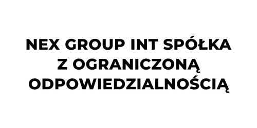 NEX GROUP INT SPÓŁKA Z OGRANICZONĄ ODPOWIEDZIALNOŚCIĄ